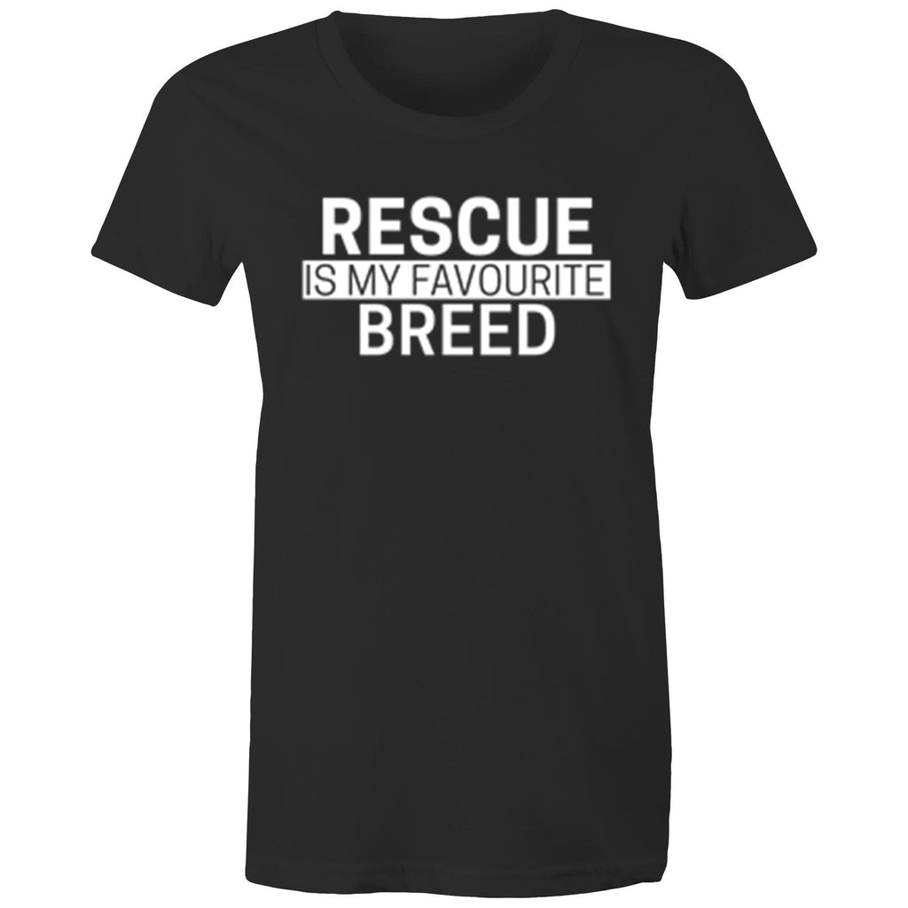 Rescue Is My Favourite Breed - Women's Shirt - Human - The Sophisticated Pet