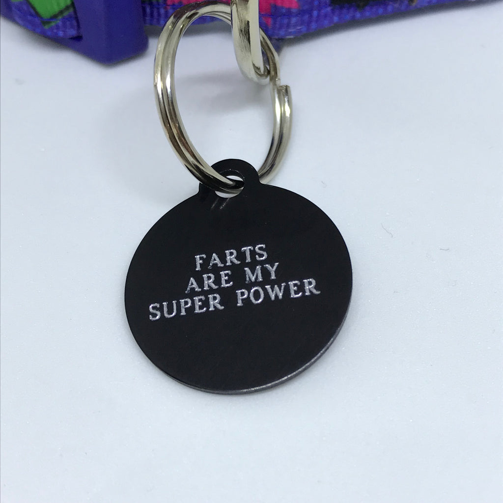 Farts Are My Super Power - Dog Tags - The Sophisticated Pet