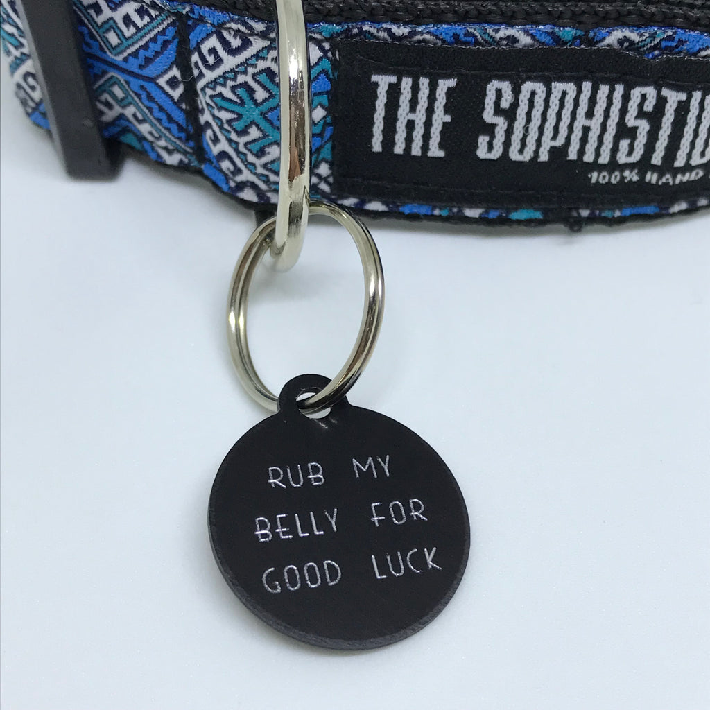 Rub My Belly For Good Luck - Dog Tags - The Sophisticated Pet